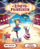 Nina Weger, Nina Rosa Weger, Carola Sieverding - Die Zirkusprinzessin - Mila legt los