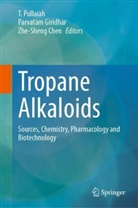 Zhe-Sheng Chen, Parvatam Giridhar, T. Pullaiah - Tropane Alkaloids
