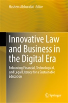 Hashem Alshurafat - Innovative Law and Business in the Digital Era