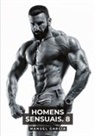 Manuel García - Homens Sensuais. 8