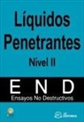 (NIVEL II) LIQUIDOS PENETRANTES, ENSAYOS