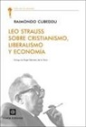 Raimondo Cubeddu - Leo Strauss sobre cristianismo, liberalismo y economía