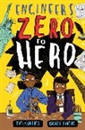 Tim Collins, Isobel Lundie - Zero to Hero: Engineers
