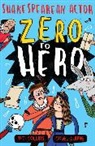 Tim Collins, Isobel Lundie - Zero to Hero: Shakespearean Actor