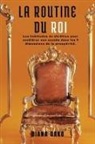 Diana Dako - LA ROUTINE DU ROI