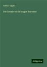 Gabriel Sagard - Dictionaire de la langue huronne