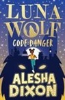 Alesha Dixon - Luna Wolf 2: Code Danger