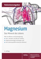 Uwe Gröber, Klaus Kisters - Magnesium