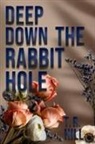 T. R. Hill - Deep Down the Rabbit Hole
