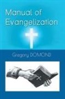 Gregory Domond - Manual of Evangelization