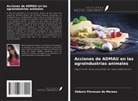 Débora Piovesan de Moraes - Acciones de ADMAU en las agroindustrias animales
