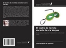 Lívia Sudare de Oliveira - El teatro de revista durante la era Vargas
