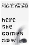 Mike Purfield - Here She Comes Now