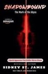 Sidney St. James - Shadowbound - The Mark of the Abyss