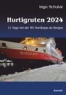 Ingo Schulze - Hurtigruten 2024