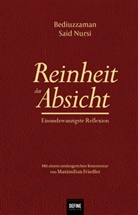Said Nursi, Yasin Cakir, Kübra Dalkilic, Arhan Kardas, Rümeysa Yilmaz - Reinheit der Absicht