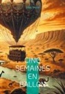 Jules Verne - Cinq Semaines en ballon