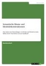 Anonym, Anonymous - Semantische Räume und Identitätskonstruktionen