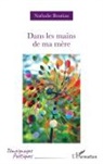 Nathalie Boutiau - Dans les mains de ma mère