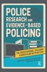 Craig Hughes, Hughes Craig, Phil Mike Jones, Emma Spooner, Emma Hughes Spooner, Tony Blockley - Police Research and Evidence-Based Policing