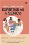 Helen Richards Knowler, Stephanie Brewster, Helen Knowler, Hazel Richards - Developing Your Expertise As a Senco