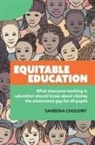 Sameena Choudry - Equitable Education