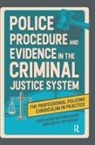 Barrie Archer, Barrie Ellison Archer, George Ellison, Ellison George, Tony Blockley - Police Procedure and Evidence in the Criminal Justice System