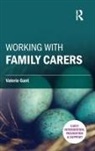 Valerie Gant - Working With Family Carers