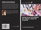Ravi Bachubhai Patel - QUÍMICA DE LAS BARRAS DE LABIOS A BASE DE PLANTAS