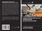 MAYALURI KARISHMA, P. Venkataramaiah - CARACTERIZACIÓN DE LOS COMPUESTOS AL/WC/ZrO2/FLYASH