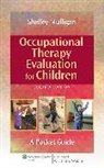 Shelley E. Mulligan, Mulligan Shelley E. - Occupational Therapy Evaluation for Children