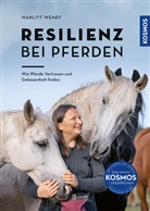 Marlitt Wendt - Resilienz bei Pferden