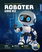 Beate Jost, Thorsten Leimbach - SchlauFUX Roboter und KI
