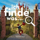 Walter Wick, Walter Wick - Ich finde was, Im Märchenwald