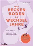 Nadja Dörner - Mein Beckenboden, die Wechseljahre und ich