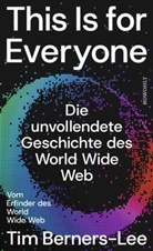 Tim Berners-Lee - This Is for Everyone