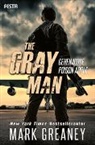 Mark Greaney - The Gray Man - Geheimcode Poison Apple