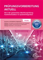 Dirk Hardy, Annette Schellenberg, Achim Stiefel - Prüfungsvorbereitung aktuell Teil 2 der gestreckten Abschlussprüfung