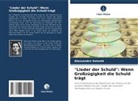 Alessandro Volonté - "Lieder der Schuld": Wenn Großzügigkeit die Schuld trägt