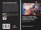Sâmia Bessa de Moraes - Lavoro e salute degli insegnanti della scuola pubblica del Ceará