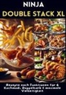 Hannah Heißluft, Hannah Heißluft - Ninja Double Stack XL Heißluftfritteusen-Kochbuch
