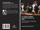Andressa Alaine Michailoff - La colina protetta nell'allevamento da latte