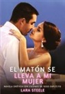 Lara Steele - El matón se lleva a mi mujer