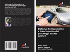 Namita Deepshi, Neelu Khare, Shivranjini Shankar - Sistema di rilevamento e tracciamento dei parcheggi basato sull'IoT
