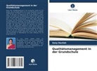 Sony Havilah - Qualitätsmanagement in der Grundschule