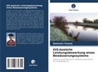Gemechis Tesema - GIS-basierte Leistungsbewertung eines Bewässerungssystems