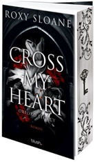 Roxy Sloane - Cross My Heart - Oxford Legacy