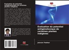 Jalaram Thakkar - Évaluation du potentiel antigénotoxique de certaines plantes indigènes