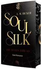 L M Bicker, L. M. Bicker, darkreads OG, darkreads OG - SoulSilk