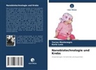 Karla Luna, Yorran Montenegro - Nanobiotechnologie und Krebs